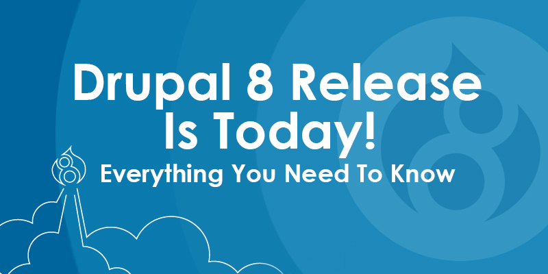 Drupal 8 Release Drupal 8 Release