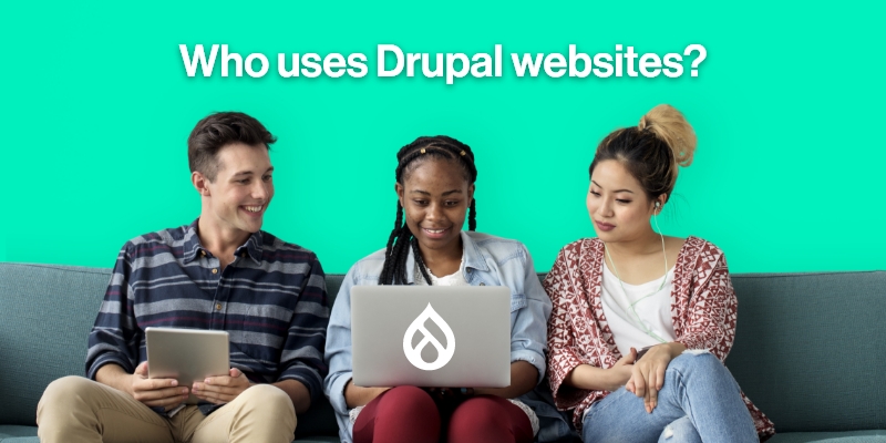 Drupal Website Users: Who Are They? A Brief Analysis Drupal Website Users: Who Are They? A Brief Analysis